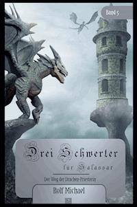 Der Weg der Drachen-Priesterin - Rolf Michael - ebook