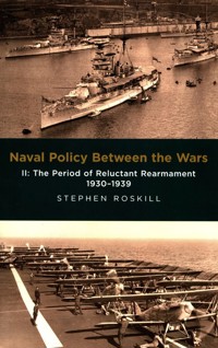 Naval Policy Between the Wars II - Roskill Stephen - książka