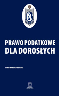 Prawo podatkowe dla dorosłych - Modzelewski Witold - książka