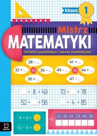 Mistrz matematyki klasa 1 Ćwiczenia uzupełniające i zabawy matematyczne - Adam Konstantynowicz - książka