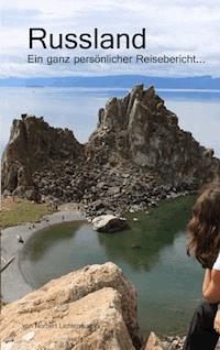 Russland - Norbert Lichtenauer - ebook