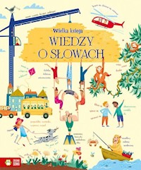 Wielka księga wiedzy Jak to powiedzieć -  - książka