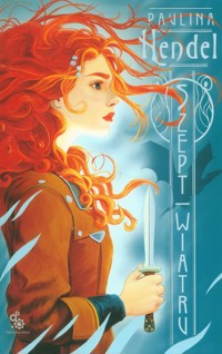 Szept wiatru Tom 2 - Paulina Hendel - książka