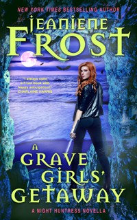 A Grave Girls' Getaway - Frost Jeaniene - ebook