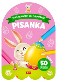 Wielkanocne kolorowanki. Pisanka - zbiorowa praca - książka