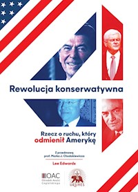 Rewolucja konserwatywna - Lee Edwards - książka