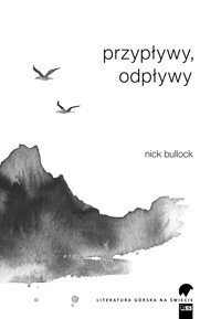 Przypływy, odpływy - Bullock Nick - ebook + książka