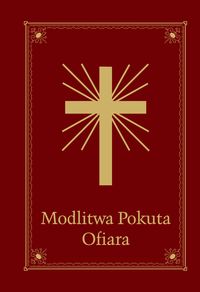 Modlitwa Pokuta Ofiara Modlitewnik - Szczypta Jolanta - książka