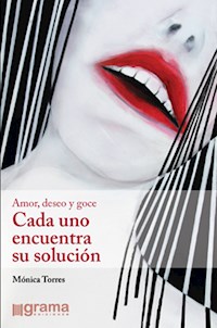 Cada uno encuentra su solución - Mónica Torres - ebook