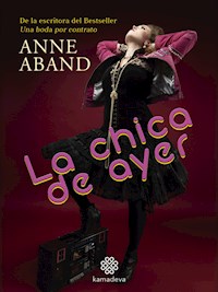 La chica de ayer - Anne Aband - ebook