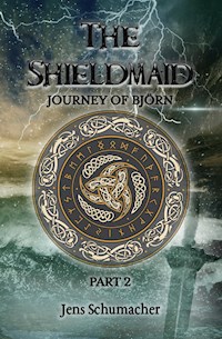 The Shieldmaid - Part Two - Jens Schumacher - ebook