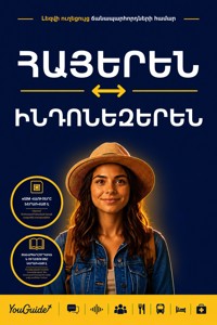 The Language Guide for Travelers - Armenian to Indonesian - YouGuide - ebook