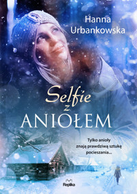 Selfie z aniołem - Hanna Urbankowska - książka