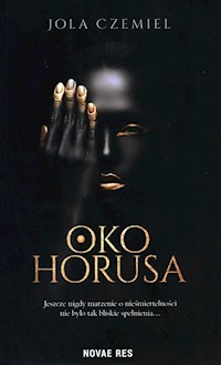 Oko Horusa - Jola Czemiel - audiobook + książka