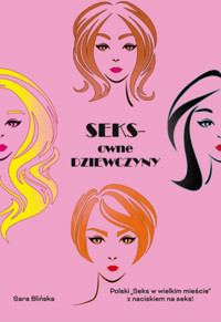 Seksowne dziewczyny - Blińska Sara - książka