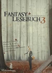 Fantasy-Lesebuch 3 - Markus Cremer - ebook