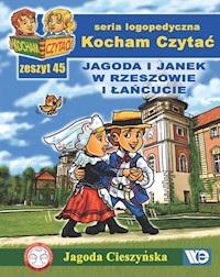 Kocham Czytać Zeszyt 45 Jagoda i Janek w Rzeszowie i Łańcucie - Cieszyńska Jagoda - książka