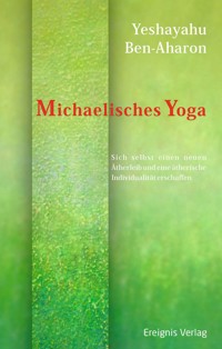 Michaelisches Yoga - Yeshayahu Ben-Aharon - ebook