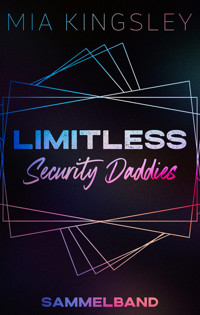 Limitless Security Daddies - Mia Kingsley - ebook