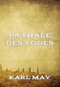 Im Thale des Todes - Karl May - ebook