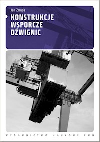 Konstrukcje wsporcze dźwignic - Żmuda Jan - książka