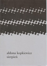Sierpień - Kopkiewicz Aldona - książka