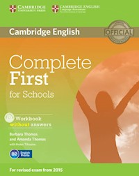 Complete First for Schools Workbook without Answers + CD - Thomas Barbara, Thomas Amanda - książka