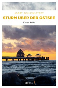 Sturm über der Ostsee - Jobst Schlennstedt - ebook