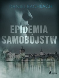 Epidemia Samobójstw - Bachrach Daniel - ebook + audiobook + książka