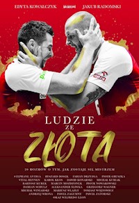 Ludzie ze złota - Kowalczyk Edyta, Radomski Jakub - książka
