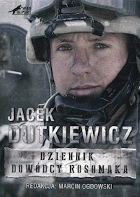 Dziennik dowódcy rosomaka - Dutkiewicz Jacek - książka