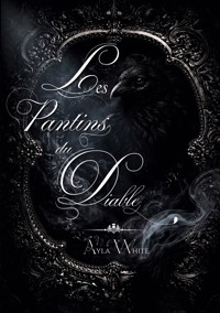 Les Pantins du Diable - Ayla White - ebook