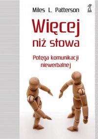 Więcej niż słowa - Patterson Miles - książka