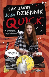 Tak jakby dziennik - Quick Julka - książka