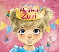 Marzenie Zuzi - Anna Potyra - książka