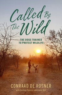 Called By The Wild - Conraad De Rosner - ebook