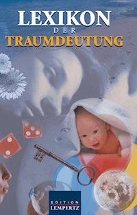Lexikon der Traumdeutung - unbekannt - ebook