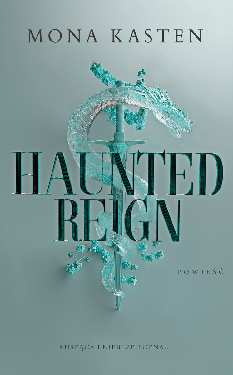Haunted Reign. Fallen Princess. Tom 2 - Mona Kasten - książka