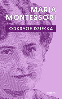 Odkrycie dziecka - Montessori Maria - ebook + audiobook + książka