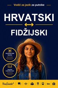 The Language Guide for Travelers - Croatian to Fijian - YouGuide - ebook
