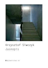 Jasnopis - Krzysztof Siwczyk - książka