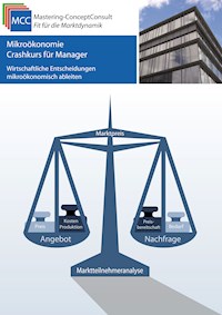 Mikroökonomie Crashkurs für Manager - Prof. Dr. Harry Schröder - ebook