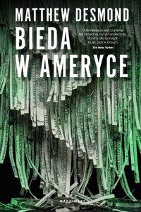 Bieda w Ameryce - Matthew Desmond - książka