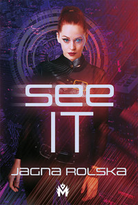 See IT - Jagna Rolska - ebook + audiobook
