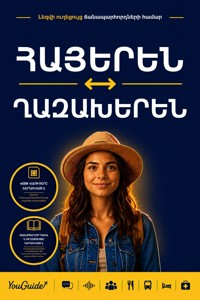 The Language Guide for Travelers - Armenian to Kazakh - YouGuide - ebook