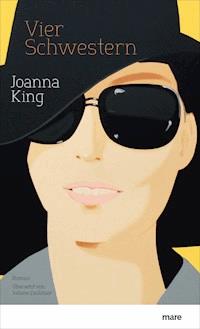 Vier Schwestern - Joanna King - ebook