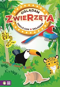 Oglądam naklejam składam Zwierzęta -  - książka