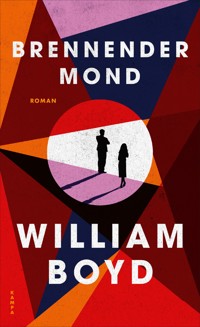 Brennender Mond - Boyd William - ebook