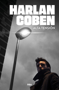 Alta tensión - Harlan Coben - ebook