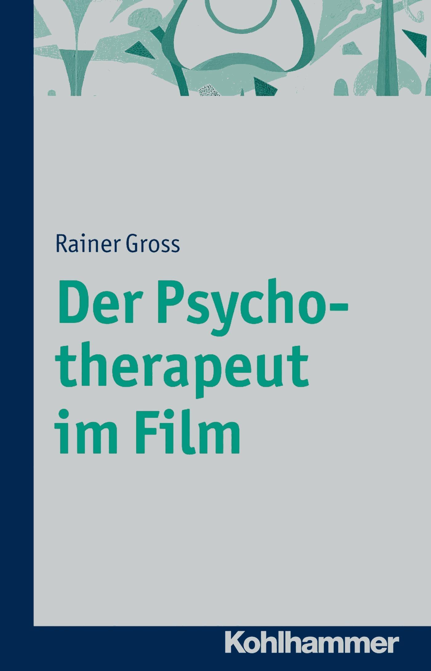 Der Psychotherapeut im Film